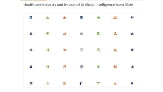 Healthcare Industry And Impact Of Artificial Intelligence Icons Slide Ppt Model Layouts PDF