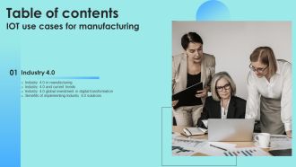 IOT Use Cases For Manufacturing Table Of Contents Introduction PDF