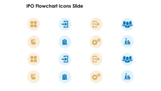 IPO Flowchart Icons Slide Ppt PowerPoint Presentation Gallery Designs