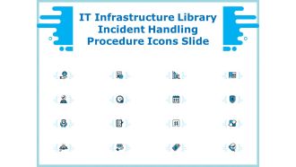 IT Infrastructure Library Incident Handling Procedure Icons Slide Sample PDF