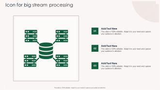 Icon For Big Stream Processing Ppt PowerPoint Presentation Gallery Visuals PDF