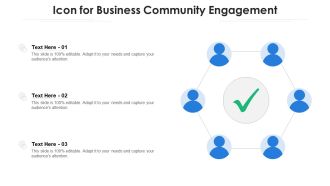 Icon For Business Community Engagement Ppt Gallery Graphics Pictures PDF