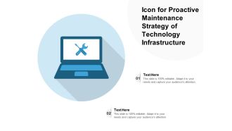 Icon For Proactive Maintenance Strategy Of Technology Infrastructure Ppt PowerPoint Presentation File Background Designs PDF