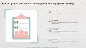 Icon For Project Stakeholders Management And Engagement Strategy Microsoft PDF