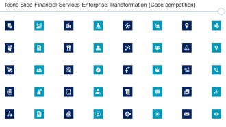 Icons Slide Financial Services Enterprise Transformation Case Competition Portrait PDF