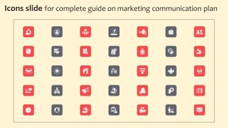 Icons Slide For Complete Guide On Marketing Communication Plan Slides PDF
