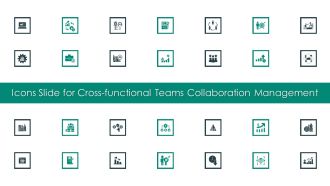 Icons Slide For Cross Functional Teams Collaboration Management Professional PDF