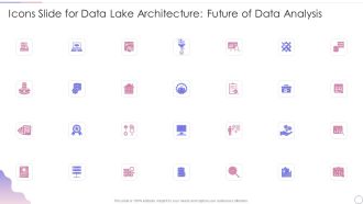 Icons Slide For Data Lake Architecture Future Of Data Analysis Slides PDF