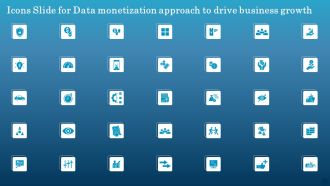 Icons Slide For Data Monetization Approach To Drive Business Growth Guidelines PDF