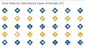 Icons Slide For Data Record Cases Of Devops IT Introduction PDF
