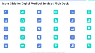Icons Slide For Digital Medical Services Pitch Deck Topics PDF