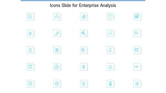 Icons Slide For Enterprise Analysis Ppt Slides Visuals PDF