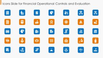 Icons Slide For Financial Operational Controls And Evaluation Elements PDF
