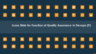 Icons Slide For Function Of Quality Assurance In Devops IT Themes PDF