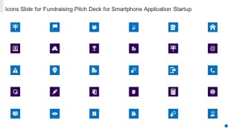 Icons Slide For Fundraising Pitch Deck For Smartphone Application Startup Inspiration PDF
