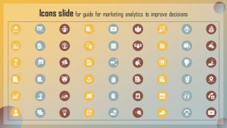 Icons Slide For Guide For Marketing Analytics To Improve Decisions Rules PDF