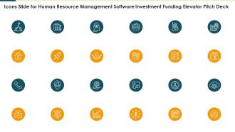 Icons Slide For Human Resource Management Software Investment Funding Elevator Pitch Deck Formats PDF