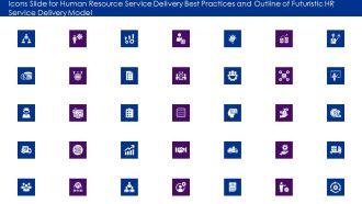 Icons Slide For Human Resource Service Delivery Best Practices And Outline Of Futuristic HR Service Delivery Model Diagrams PDF