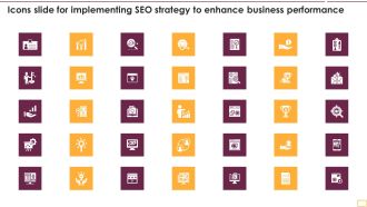 Icons Slide For Implementing SEO Strategy To Enhance Business Performance Inspiration PDF