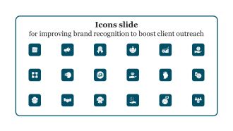 Icons Slide For Improving Brand Recognition To Boost Client Outreach Ideas PDF