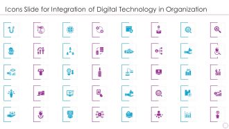 Icons Slide For Integration Of Digital Technology In Organization Slides PDF
