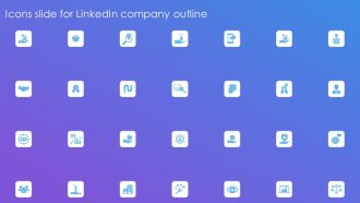 Icons Slide For Linkedin Company Outline Template PDF