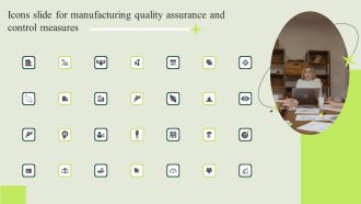 Icons Slide For Manufacturing Quality Assurance And Control Measures Information PDF