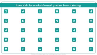 Icons Slide For Market Focused Product Launch Strategy Professional PDF