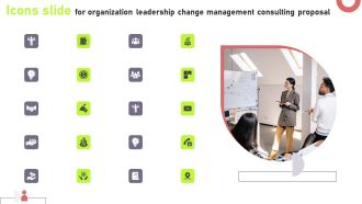Icons Slide For Organization Leadership Change Management Consulting Proposal Brochure PDF