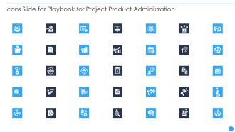 Icons Slide For Playbook For Project Product Administration Information PDF