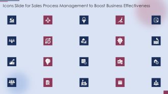 Icons Slide For Sales Process Management To Boost Business Effectiveness Ideas PDF