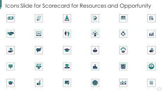 Icons Slide For Scorecard For Resources And Opportunity Structure PDF