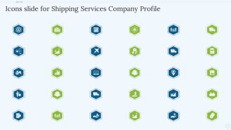 Icons Slide For Shipping Services Company Profile Template PDF