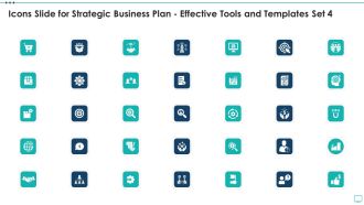 Icons Slide For Strategic Business Plan Effective Tools And Templates Set 4 Ppt Infographic Template Smartart PDF