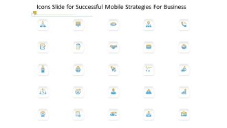 Icons Slide For Successful Mobile Strategies For Business Pictures PDF