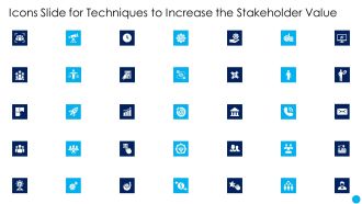 Icons Slide For Techniques To Increase The Stakeholder Value Ppt Portfolio Backgrounds PDF