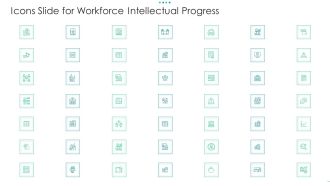 Icons Slide For Workforce Intellectual Progress Pictures PDF