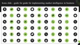 Icons Slide Guide For Guide For Implementing Market Intelligence In Business Infographics PDF
