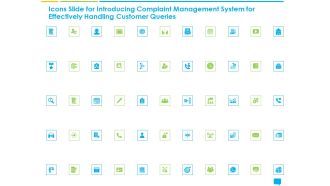 Icons Slide Introducing Complaint Management System Effectively Handling Customer Queries Clipart PDF