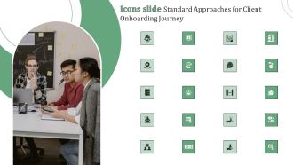 Icons Slide Standard Approaches For Client Onboarding Journey Microsoft PDF