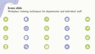 Icons Slide Workplace Training Techniques For Departments And Individual Staff Topics PDF
