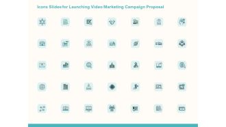 Icons Slides For Launching Video Marketing Campaign Proposal Ppt Styles Information PDF