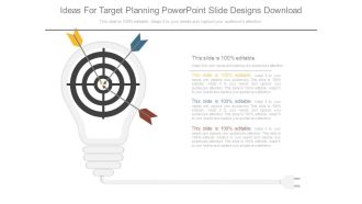 Ideas For Target Planning Powerpoint Slide Designs Download