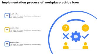 Implementation Process Of Workplace Ethics Icon Graphics PDF