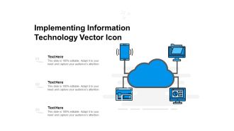 Implementing Information Technology Vector Icon Ppt PowerPoint Presentation Infographics Grid PDF