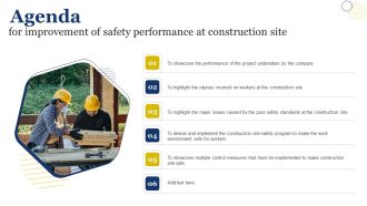 Improvement Of Safety Performance At Construction Site Agenda Ideas PDF