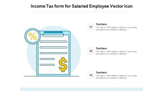 Income Tax Form For Salaried Employee Vector Icon Ppt PowerPoint Presentation Outline Elements PDF