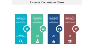 Increase Conversions Sales Ppt PowerPoint Presentation File Designs Download Cpb