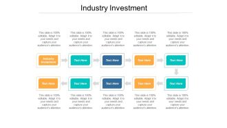Industry Investment Ppt PowerPoint Presentation Layouts Example Introduction