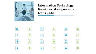 Information Technology Functions Management Icons Slide Ppt File Good PDF